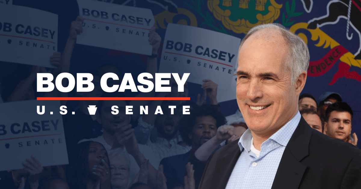 Bob Casey for Senate | Official Campaign Website